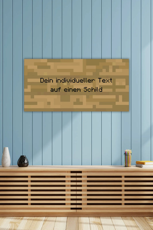 Personalisiertes Pixel Schild